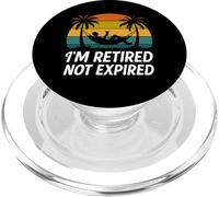 I'm Retired Not Expired | Funny Retirement PopSockets PopGrip for MagSafe