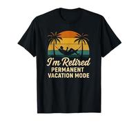 I'm Retired Permanent Vacation Mode Retro Sunset T-Shirt