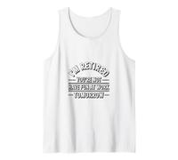 I'm Retired You're Not Have Fun at Work Tomorrow Bold Letter Tank Top