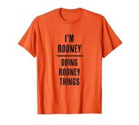 I'm Rooney Doing Rooney Things | Funny Cute - First Name - T-Shirt, Men, Orange, XX-Large