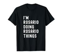 I'm Rosario Doing Rosario Things Value Graphic T-Shirt