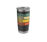 I'm Ruth Doing Ruth Things Funny Personalized Quote Stainless Steel Insulated Tumbler