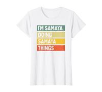 I'm Samaya Doing Samaya Things Funny Personalized Quote Value Graphic T-Shirt