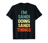 I'm Sandi Doing Sandi Things Personalized Name Tshirt Gift T-Shirt