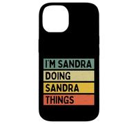 I'm Sandra Doing Sandra Things Funny Personalized Quote Case for iPhone 14