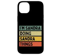 I'm Sandra Doing Sandra Things Funny Personalized Quote Case for iPhone 14 Plus