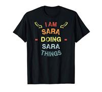 I'm Sara Doing Sara Things Cool Funny Christmas Gift T-Shirt
