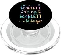 I'm Scarlett Doing Scarlett Things Personalized First Name PopSockets PopGrip for MagSafe