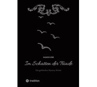 Im Schatten der Triade: Ein gothischer Mystery-Krimi
