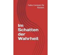 Im Schatten der Wahrheit
