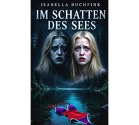Im Schatten des Sees
