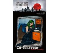 Im Schatten (Hinter dem Schleier)
