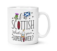 I'm Scottish What's Your Superpower 10oz Mug Cup