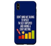 I'm Self Employed And Having A Staff Meeting Case for iPhone XS Max