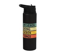 I'm Seren Doing Seren Things Funny Personalized Quote Stainless Steel Insulated Water Bottle