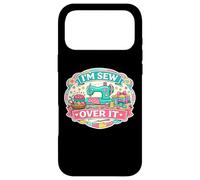 I'm Sew Over It Funny Sewing Pun Quilting Quilter Wordplay Case for iPhone 17 Pro Max
