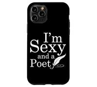 Im Sexy And A Poet Funny Poetry Humor Quote Case for iPhone 11 Pro
