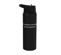 I'm Silently Correcting My Own Grammar Funny Dry Humor Stainless Steel Insulated Water Bottle