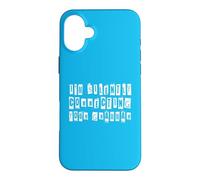 I'm Silently Correcting Your Grammar Case for iPhone 16 Plus