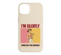 I'm Silently Correcting Your Grammar Funny Retro Case for iPhone 14 Plus
