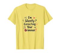 Im Silently Correcting Your Grammar T-Shirt, Men, Lemon, 3XL
