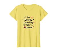 Im Silently Correcting Your Grammar T-Shirt, Women, Lemon, 3XL