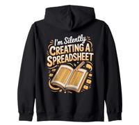 I'm Silently Creating a Spreadsheet Data Scientist Zip Hoodie