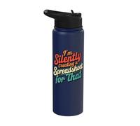 I'm Silently Creating A Spreadsheet for That Stainless Steel Insulated Water Bottle