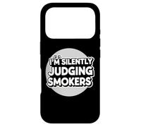 I'm Silently Judging Smokers Anti Smoking Cigarette Funny Case for iPhone 17 Pro