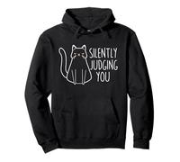 I'm Silently Judging You Funny Cat Owner Animal Kitty Lover Pullover Hoodie