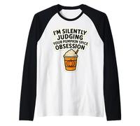 I'm Silently Judging You Pumpkin Spice Obsession Funny Quote Raglan Baseball Tee
