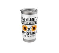 I'm Silently Judging You with My German Shepherd GSD Stainless Steel Insulated Tumbler