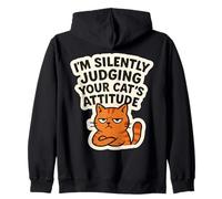 I'm Silently Judging Your Cat's Attitude Funny Owner Lover Zip Hoodie