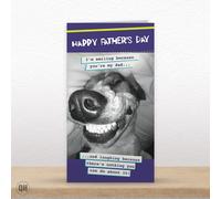 I'm Smiling Because You're My Dad... - Funny Father's Day Card