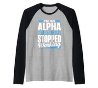 I'm So Alpha My Beta Cells Stopped Working Type Diabetes Raglan Baseball Tee