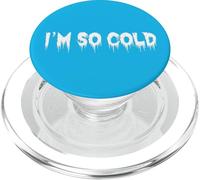 I'm So Cold PopSockets PopGrip for MagSafe