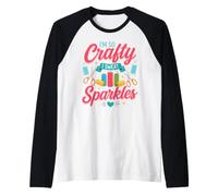 I'm So Crafty I Sweat Sparkles Raglan Baseball Tee