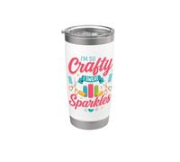 I'm So Crafty I Sweat Sparkles Stainless Steel Insulated Tumbler