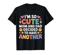 I'm So Cute Mom and Dad Decided to Have Another - Value Graphic T-Shirt, Men, Black, XL