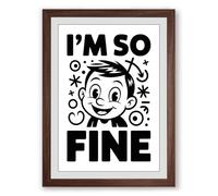 I'm So Fine Retro Framed Wall Art Print A3 (42×29.7cm) Walnut, Wall Decor for Living Room, Bedroom, Office & Home, Ready to Hang, Art Gift