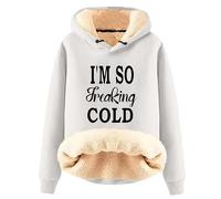 I'm So Freaking Cold Hoodie Women's Funny Letter 3D Printed Fleece Lined Hoodie Hooded Jumper Fuzzy Outwear Jacket