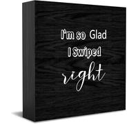 I'M So Glad I Swiped Right Wood Box Sign Decor Desk Sign Rustic Home Shelf Wall Decoration Grad Gift 5 X 5 Inches