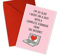 I'm So Glad I Went On A Date With A Complete Stranger From The Internet Card, Funny Love Greeting for Boyfriend, Girlfriend, Husband, Wife - First Date Humor, Digital Romance - 8x5.3 Inch (Date)