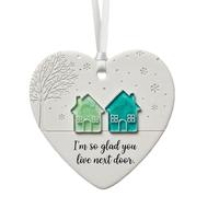 I'm So Glads You Live Next Door Christmas Heart Shaped Ornament, Ceramic Heart Keepsake Christmas Hanging Tree Decorations, Sea Glass Friendship Hearts Pendant House Warming Gift New Home