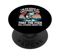 I'm So Good At Catching Fish That Fish Tell Stories About Me PopSockets Adhesive PopGrip