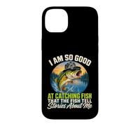 I'm So Good At Catching Fish that The Fish Tell Stories Case for iPhone 14 Plus