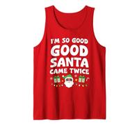 I'm So Good Santa Came Twice Shirt Couples Christmas Pajama Tank Top