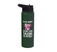 I'm So Grumpy I'm Not Even Talking to Myself Funny Axolotl Stainless Steel Insulated Water Bottle