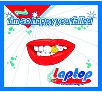 I'm So Happy You Failed CD UK Universal 1999 by Laptop