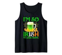 I'm So Irish My Liver Hurts - Shamrock Beer St Patrick's Day Tank Top